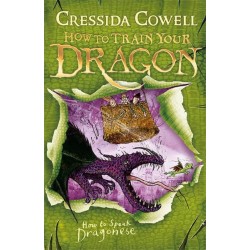 How to Train Your Dragon - How To Speak Dragonese, Cressida Cowell