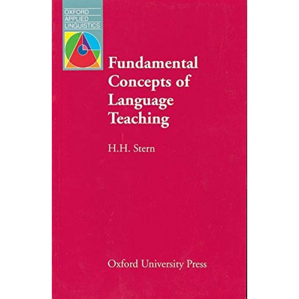 Fundamental Concepts of Language Teaching, H. H. Stern