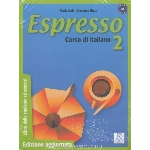 Espresso 2 Edizione aggiornata - Libro dello studente ed esercizi + Audio CD (A2)