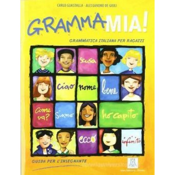 GrammaMia! - Guida per l'insegnante + Audio CD