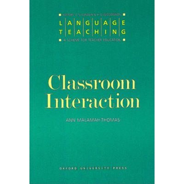 Language Teaching Classroom Interaction, Ann Malamah-Thomas