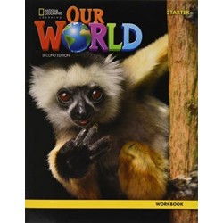 Our World Starter (2nd edition) Workbook with Online Practice