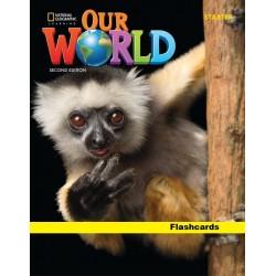 Our World Starter (2nd edition) Flashcards