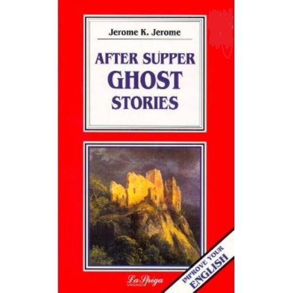 Level 5 - After Supper Ghost Stories + Audio CD, Jerome K. Jerome