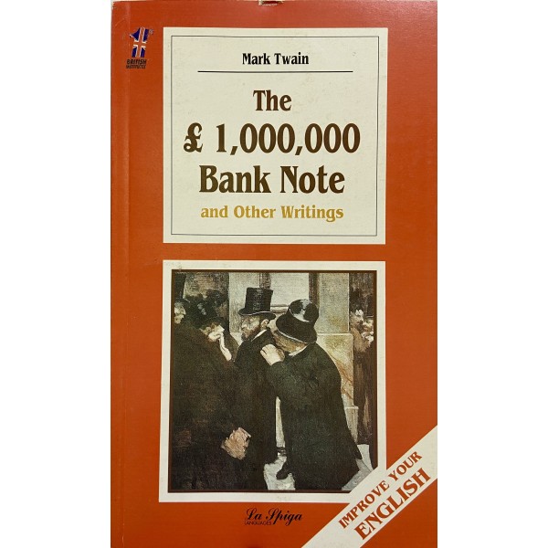 Level 5 - The £ 1,000,000 Bank Note and Other Writings, Mark Twain