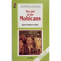 Level 3 - The last of the Mohicans, James Fenimore Cooper