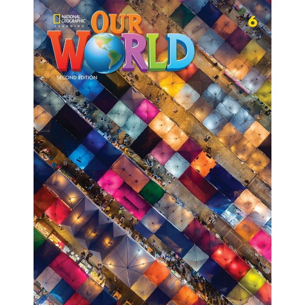 Our World 6 (2nd edition) Student's Book