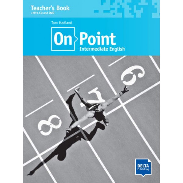 On Point B1+ Teacher's Book + MP3-CD + DVD