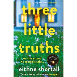 Three Little Truths, Eithne Shortall 