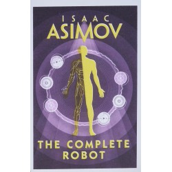 The Complete Robot, Isaac Asimov