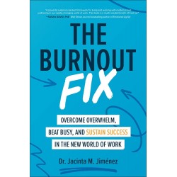 The Burnout Fix (Hardcover), Jacinta M. Jiménez