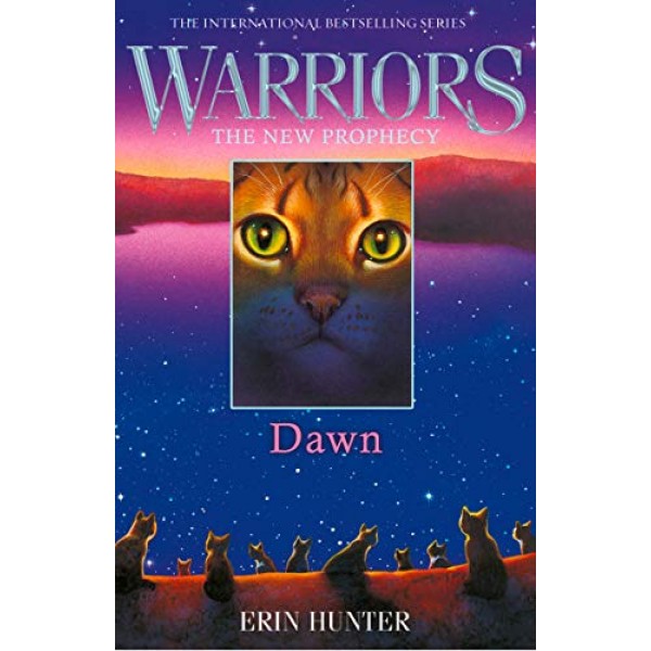 Warriors: The New Prophecy - Dawn, Erin Hunter