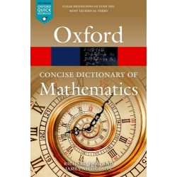 The Concise Oxford Dictionary of Mathematics (Oxford Quick Reference) 6th Edition