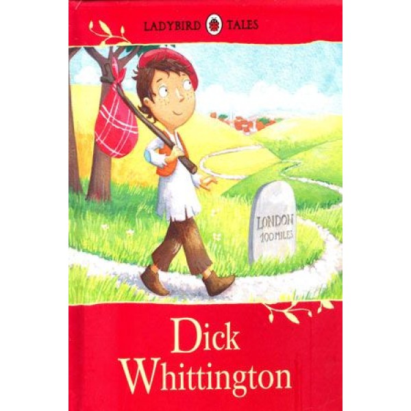 Ladybird Tales Dick Whittington