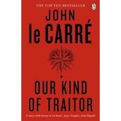 Our Kind of Traitor, John Le Carré