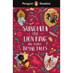 Level 2 Sundiata the Lion King and Other Royal Tales with Online Audio