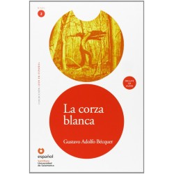 Nivel 2 La corza blanca + CD, Gustavo Adolfo Bécquer