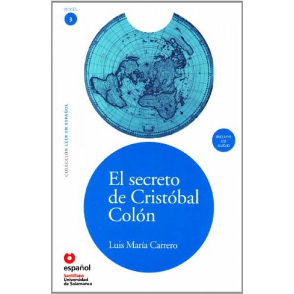 Nivel 3 El secreto de Cristóbal Colón + CD, Luis María Carrero