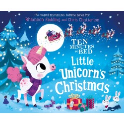 Ten Minutes to Bed Little Unicorn's Christmas, Rhiannon Fielding