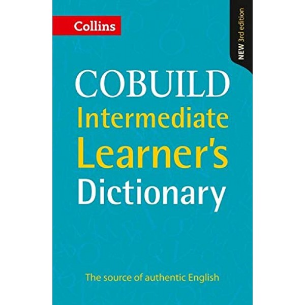 COBUILD Intermediate Learner’s Dictionary,3rd Edition