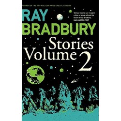 Ray Bradbury Stories Volume 2, Ray Bradbury 