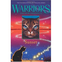 Warriors: The New Prophecy - Sunset, Erin Hunter