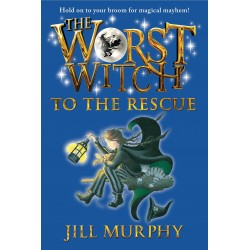 The Worst Witch - The Worst Witch to the Rescue, Jill Murphy