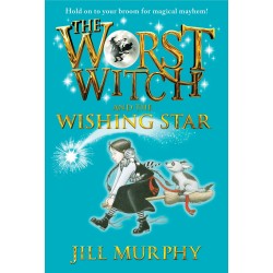 The Worst Witch - The Worst Witch and the Wishing Star, Jill Murphy