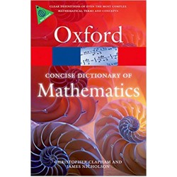 The Concise Oxford Dictionary of Mathematics (Oxford Paperback Reference) 5th Edition