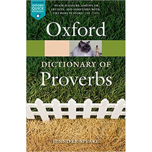 The Oxford Dictionary of Proverbs (Oxford Quick Reference) 6th Edition