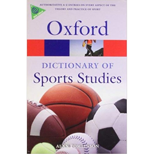 A Dictionary of Sports Studies (Oxford Quick Reference)