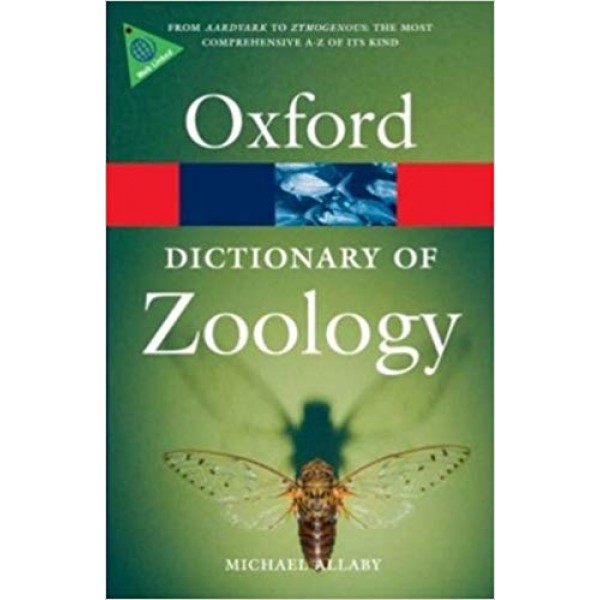 A Dictionary of Zoology (Oxford Quick Reference) 3rd Edition