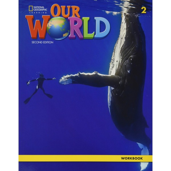 Our World 2 (2nd edition) Workbook 