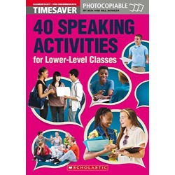 40 Speaking Activities for Lower-Level Classes A1/A2