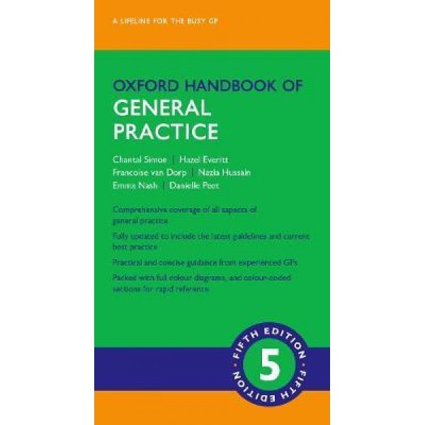 Oxford Handbook of General Practice, 5th Edition, Simon