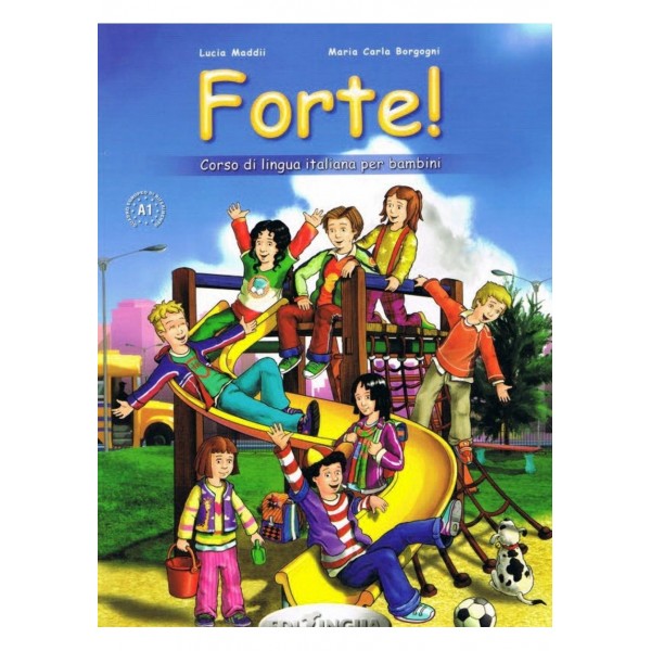 Forte! 1: Libro dello studente ed esercizi + CD audio + CD-ROM (A1)
