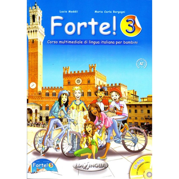 Forte! 3: Libro dello studente ed esercizi + CD audio + CD-ROM (A2)