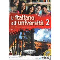 L'italiano all'universita 2: Libro dello studente ed esercizi + CD Audio  ( B1-B2)