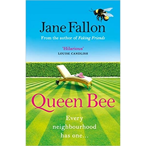 Queen Bee, Jane Fallon