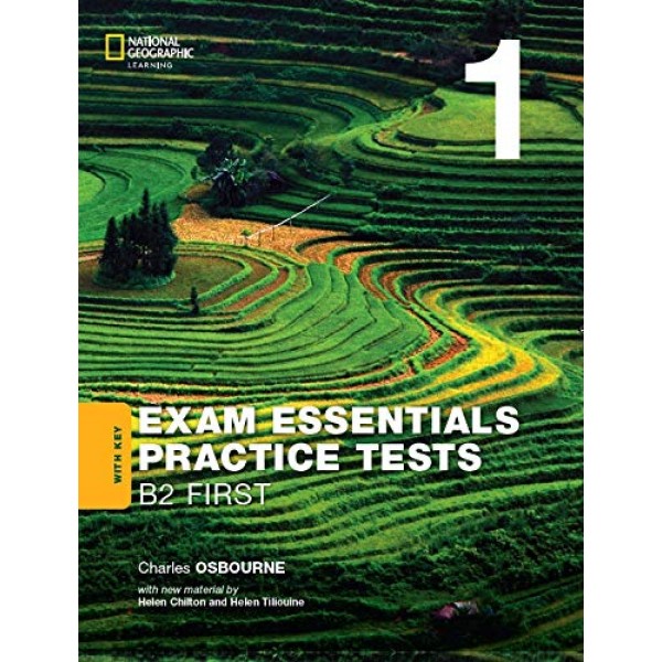 Exam Essentials Practice Tests 1 Cambridge B2 First for Schools 