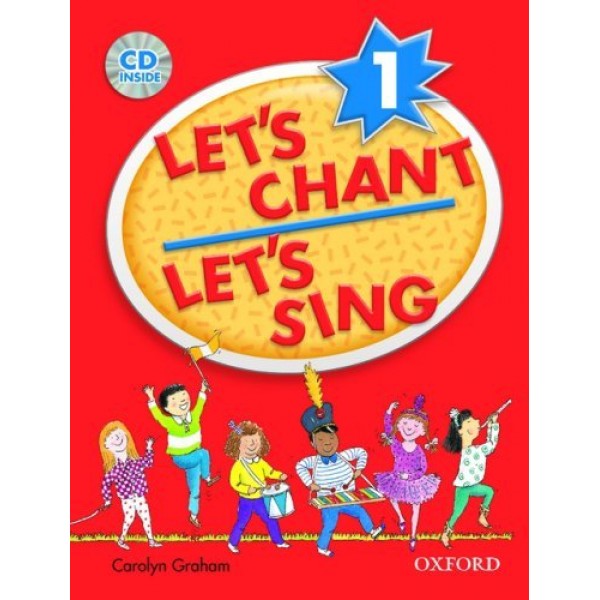Let's Chant, Let's Sing 1 Student Book with CD, Carolyn Graham