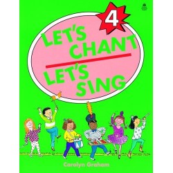 Let's Chant, Let's Sing 4 Student Book, Carolyn Graham