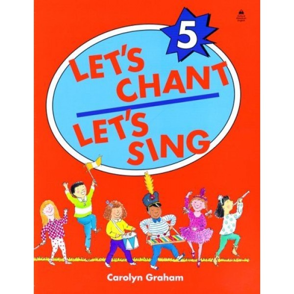 Let's Chant, Let's Sing 5 Student Book, Carolyn Graham
