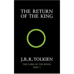 The Lord of the Rings - The Return of the King, J. R. R. Tolkien