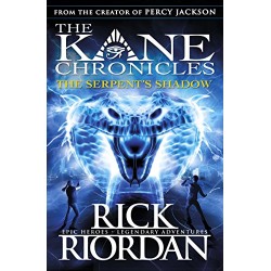 The Kane Chronicles - The Serpent's Shadow, Rick Riordan