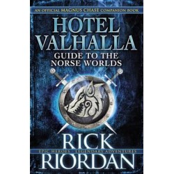 Hotel Valhalla,  Guide to the Norse Worlds, Rick Riordan 