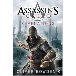 Assassin's Creed - Revelations, Oliver Bowden