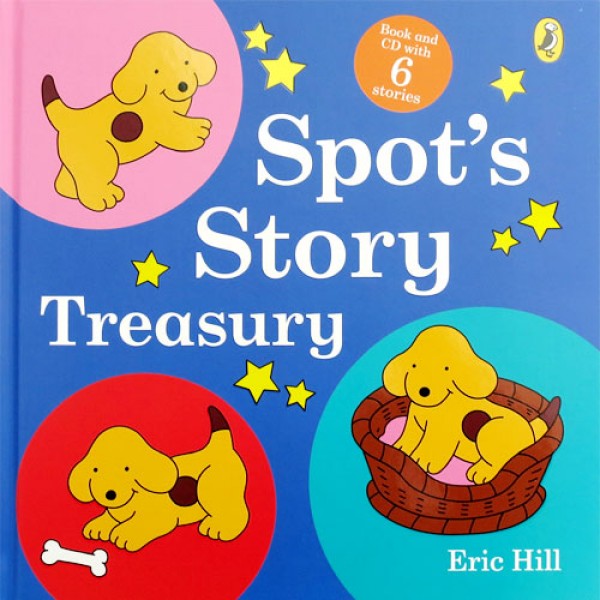 Spot’s Storytime Treasury with Audio CD, Eric Hill