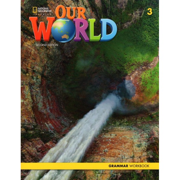Our World 3 (2nd Edition) Grammar Workbook 
