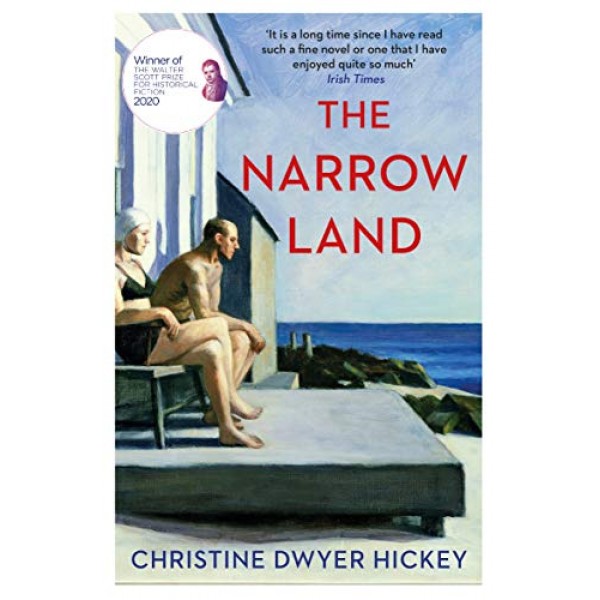 The Narrow Land, Christine Dwyer Hickey